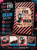 Keep Rolling Your Eyes Funny Notebook (RTS)